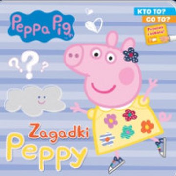 Media Service Zawada - Peppa Pig. Kto to? Co to? cz.1. Zagadki Peppy