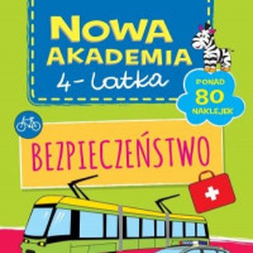 SBM - Nowa Akademia 4-latka. Bezpieczeństwo