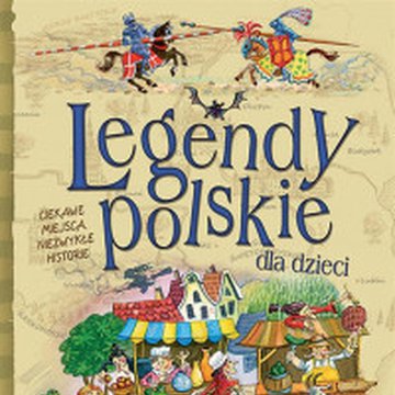 Aksjomat - Legendy polskie dla dzieci
